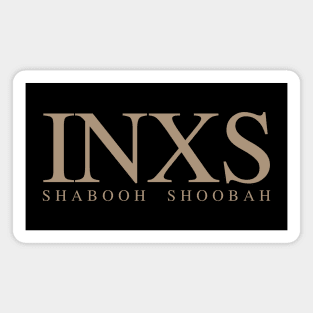 INXS Shabooh Shoobah Fan Art Magnet